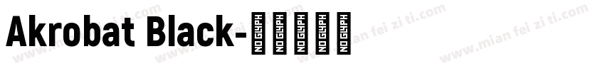 Akrobat Black字体转换